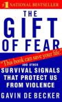 The Gift of Fear by Gavin de Becker